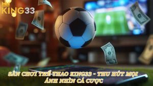 Thể thao King33